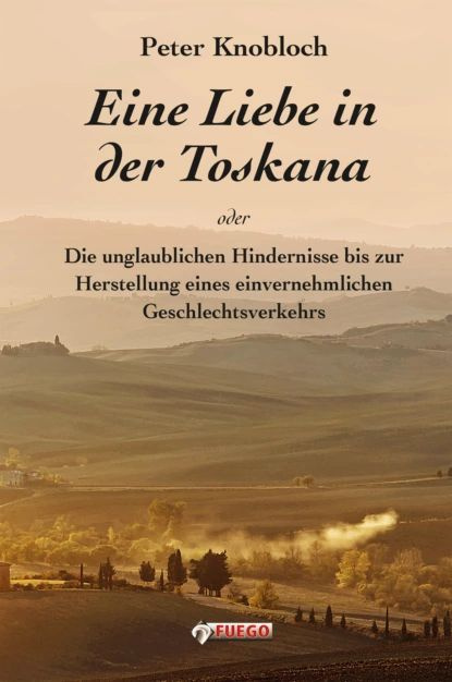 Eine Liebe in der Toskana | Knobloch Peter | Электронная книга #1