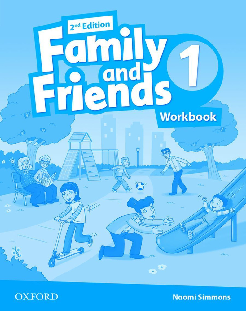 Рабочая тетрадь Family and Friends 1 Workbook 2nd Edition