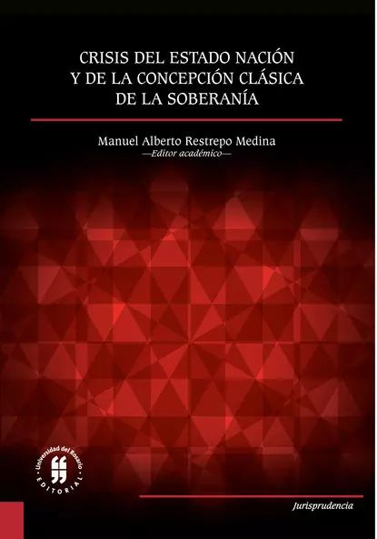 Crisis del Estado nacin y de la concepcin clsica de la soberana ...