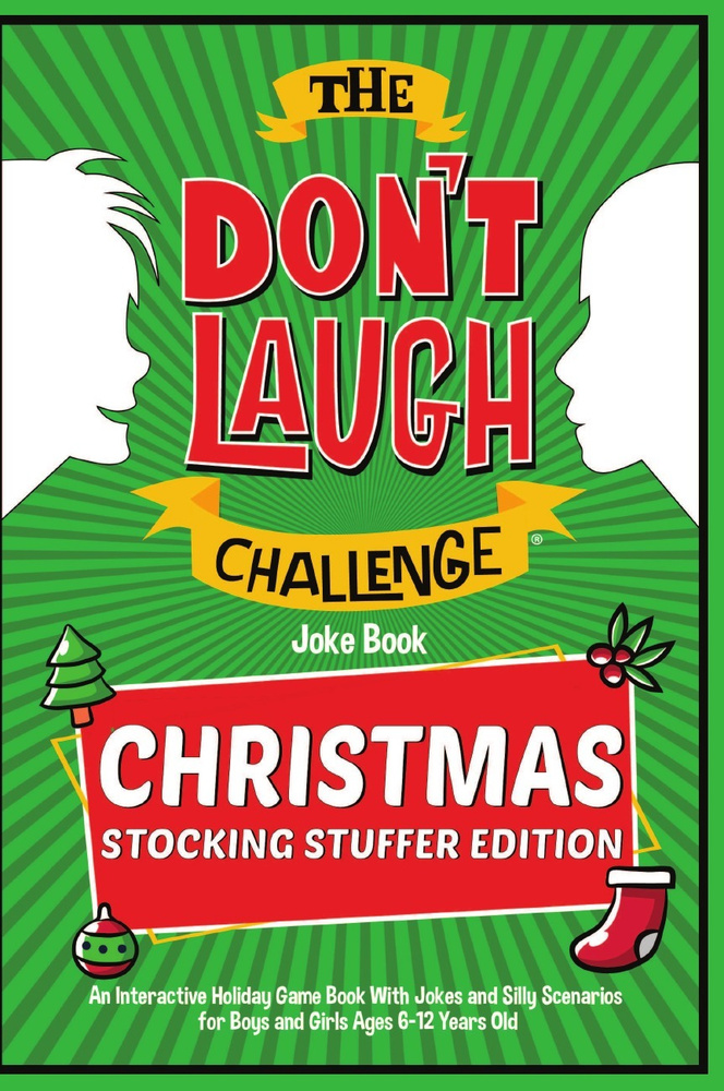 The Don't Laugh Challenge - Christmas Stocking Stuffer Edition. An Interactive Holiday Game Book With #1