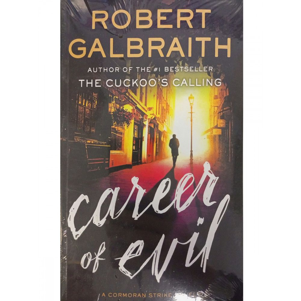 Career of Evil | Galbraith Robert - купить с доставкой по выгодным ...