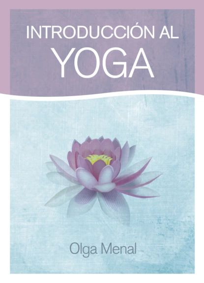 Introduccin al Yoga | Menal Olga | Электронная книга #1
