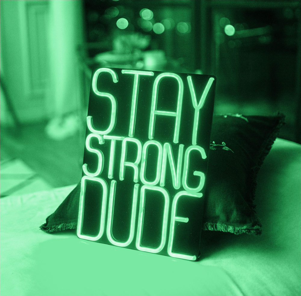Табличка неоновая Stay strong dude, 25х35 см, зеленая #1