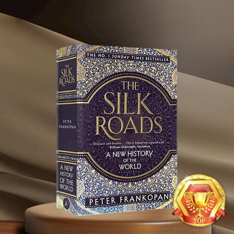 Английский оригинал: The Silk Roads by Peter Frankopan - купить с ...