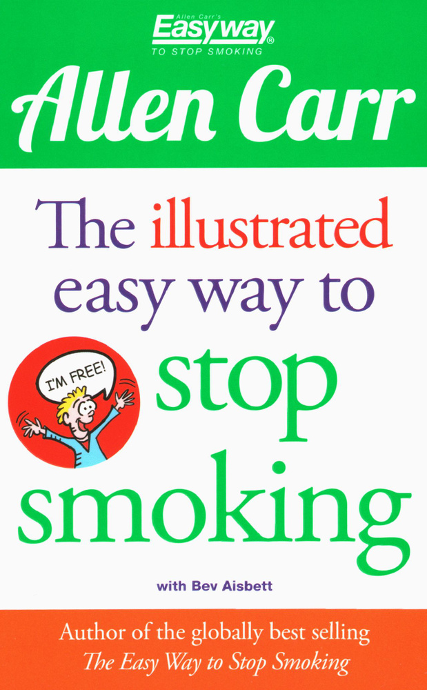 In English Allen Carr's Easy Way To Stop Smoking
