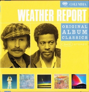 WEATHER REPORT: Original Album Classics (I Sing The Body Electric / Sweetnighter / Mysterious Traveller #1