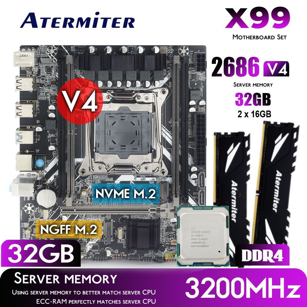 Atermiter Материнская плата X99 D4 LGA 2011-3 + Xeon E5 2686 V4 2,3 ГГц (18  ядер/36 потока) + 32 Гб DDR4 3200МГц NVME M.2