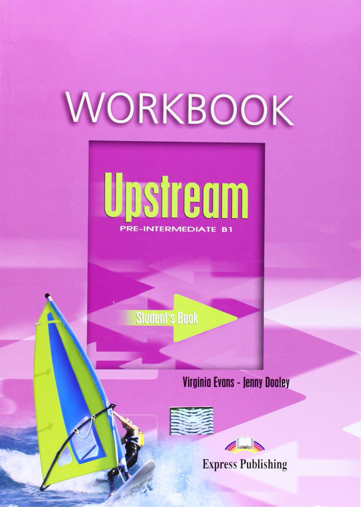 UPSTREAM PRE-INTERMEDIATE B1 Workbook #1