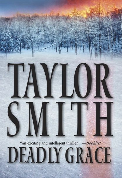 Deadly Grace | Smith Taylor | Электронная книга - купить с доставкой по ...