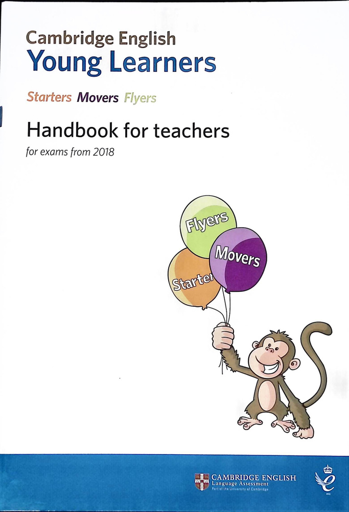 Cambridge English Young Learners. Starters Movers Flyers. Handbook For ...