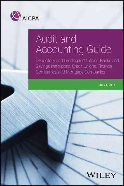 Audit and Accounting Guide Depository and Lending Institutions. Banks and Savings Institutions, Credit #1