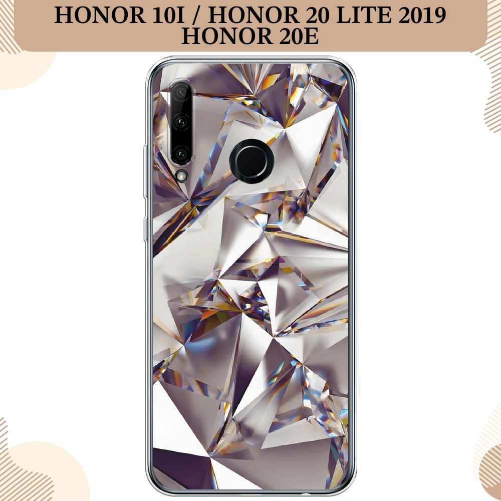 Силиконовый чехол на Honor 10i/20 lite 2019/20e/Huawei P Smart Plus 2019 /  Хонор 10i Бриллианты - купить с доставкой по выгодным ценам в  интернет-магазине OZON (259632991)