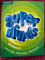 Super Minds 2: Workbook | Пучта Херберт, Гернгросс Гюнтер #1, Оля Ф.