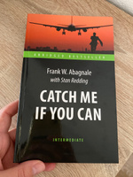 Поймай меня, если сможешь (Catch Me If You Can). Адаптированная книга для чтения на англ. языке. Intermediate | Абигнейл Фрэнк У., Реддинг Стэн #5, Анна М.