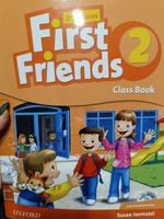 First Friends 2 CLASS BOOK WORKBOOK MATHBOOK CD #3, Aзалия А.