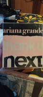 ARIANA GRANDE Thank U Next , Парфюмерная вода 100 мл #4, Оксана Р.