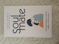 Книга ЭКСМО Soulmate. Научный подход к поиску любви на всю жизнь 16+