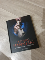 Feeding Hannibal: A Connoisseur's Cookbook купить на OZON по