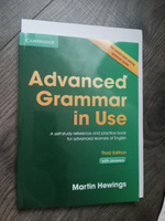 Advanced Grammar in Use with Answers A4 Fourth Edition A Self-Study Reference and Practice Book for Advanced Learners of English Хевингс Мартин | Хевингс Мартин #3, Алла К.