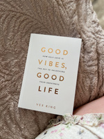 Good Vibes, Good Life #1, Евгения Б.