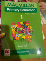 MACMILLAN PRIMARY GRAMMAR 1 2nd EDITION #6, Анастасия М.